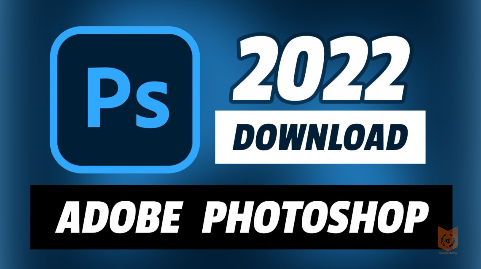 Tải Adobe Photoshop CC 2022 full crack
